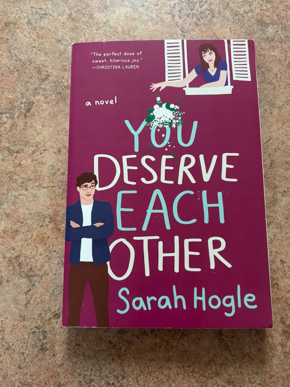 You Deserve Each Other by Sarah Hogle Paperback